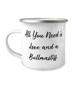 GENERIC Fun Bullmastiff Dog 12oz Camper Mug, All You Need Is Love And A Bullmastiff, Joke For Pet Lovers From Friends, Bullmastiff Dog Toys, Bullmastiff Dog Beds, Bullmastiff Dog Food, Bullmastiff Dog