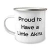 GENERIC Inspire Akita Dog 12oz Camper Mug, Proud To Have A Little Akita, Inappropriate For Friends From Friends, Dog Toys, Dog Food, Dog Beds, Dog Collars, Dog Leashes