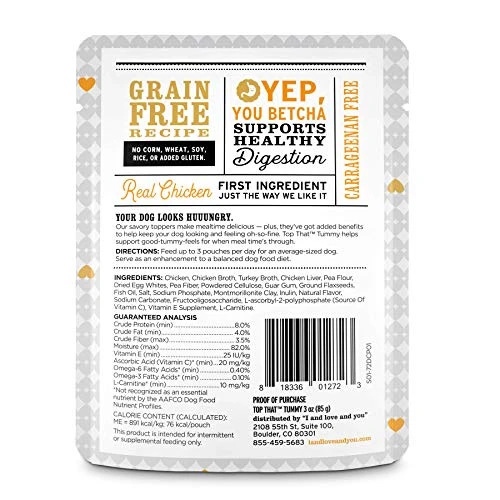 "I And Love And You" Top That Tummy Wet Dog Food Pouch, Chicken Recipe In Gravy, 3 Oz (Pack Of 12) 5 "I And Love And You" Top That Tummy Wet Dog Food Pouch, Chicken Recipe In Gravy, 3 Oz (Pack Of 12) - Image 3